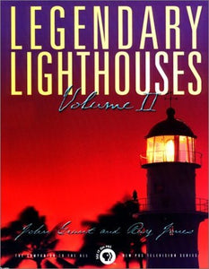 Legendary Lighthouses, Volume 