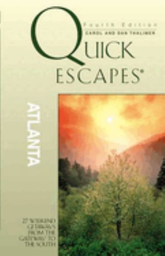Quick Escapes (R) Atlanta