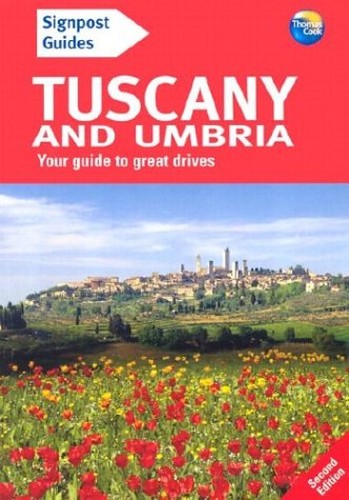 Signpost Guides Tuscany and Umbria
