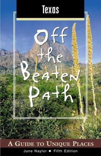 Texas Off the Beaten Path