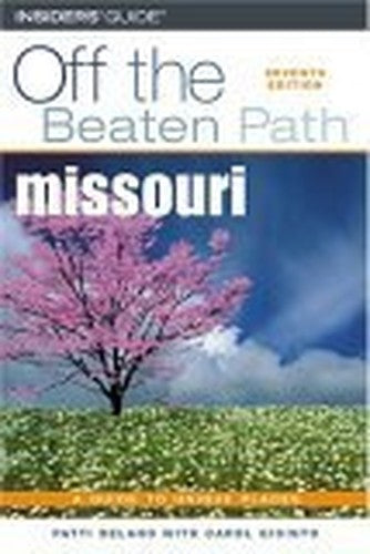 Missouri Off the Beaten Path