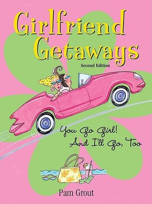 Girlfriend Getaways