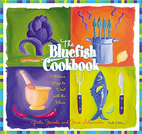 The Bluefish Cookbook, 6th