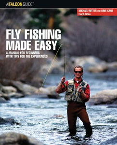 Fly Fishing Made Easy 