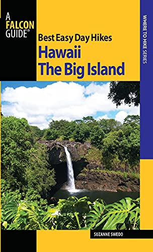 Best Easy Day Hikes Hawaii: The Big Island
