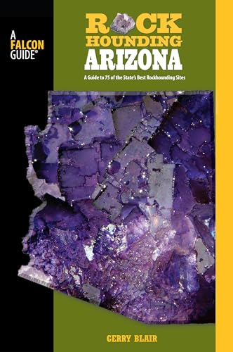 Rockhounding Arizona