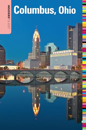 Insiders' Guide to Columbus, Ohio