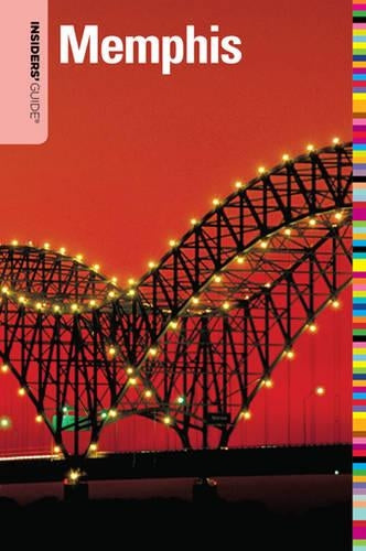 Insiders' Guide to Memphis