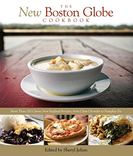 The New Boston Globe Cookbook