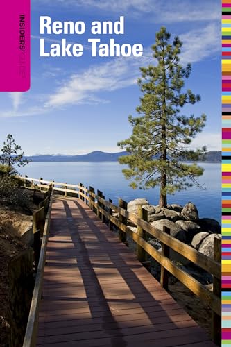 Insiders' Guide to Reno and Lake Tahoe