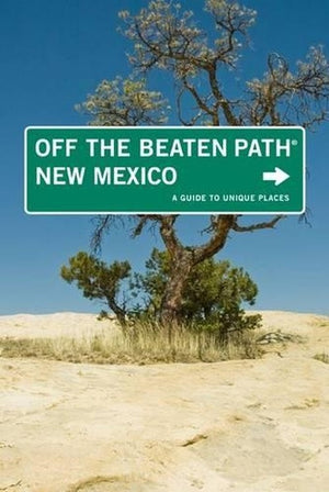 New Mexico Off the Beaten Path