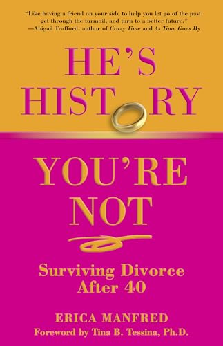 He's History, You're Not