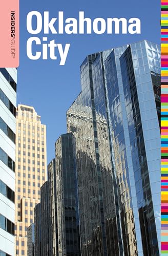 Insiders' Guide to Oklahoma City