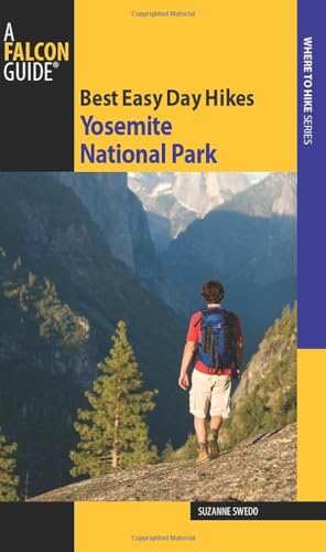 Best Easy Day Hikes Yosemite National Park
