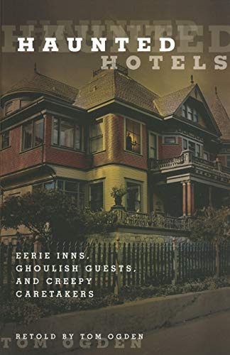 Haunted Hotels