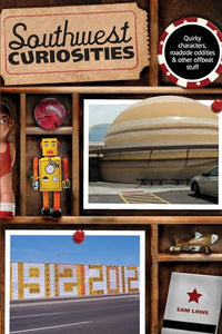 Southwest Curiosities 