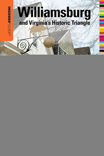 Insiders' Guide (R) to Williamsburg