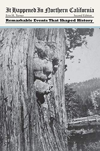 It Happened In Northern California