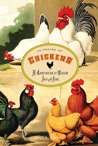 In Praise of Chickens