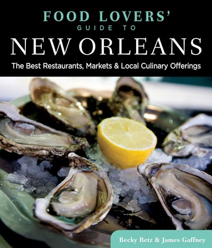 Food Lovers' Guide to (R) New Orleans