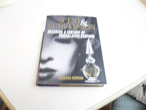 Scent and Subversion