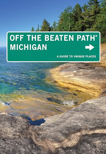 Michigan Off the Beaten Path