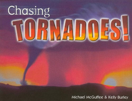 Chasing Tornadoes!
