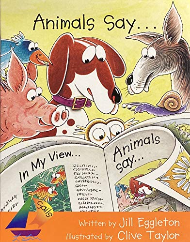 Animals Say...