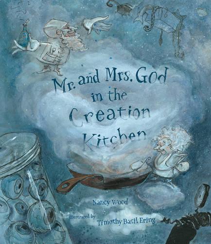 Mr. and Mrs. God in the Creation Kitchen