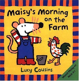 Maisy's Morning on the Farm