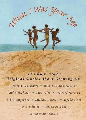 When I Was Your Age, Volume Two