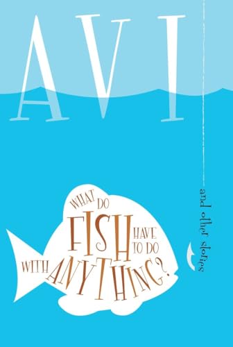 What Do Fish Have to Do With Anything?