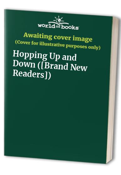 Hopping Up and Down Brand New Readers