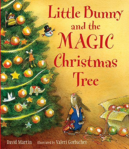 Little Bunny And The Magic Christmas Tre