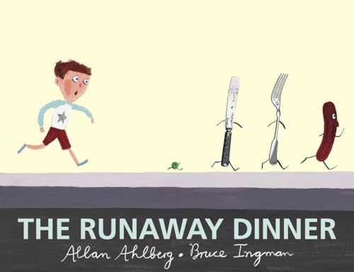The Runaway Dinner