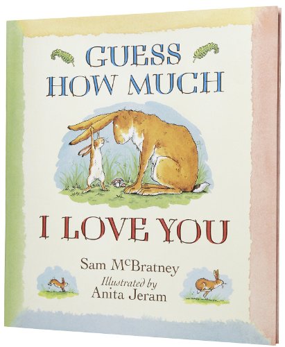 Guess How Much I Love You