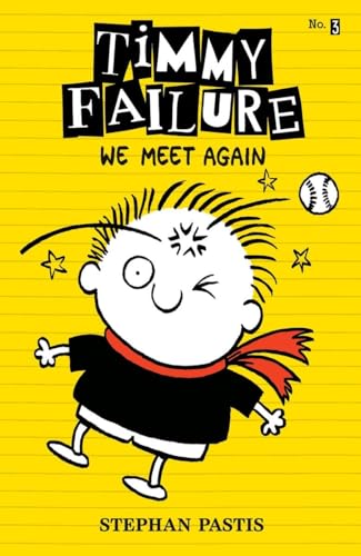We Meet Again (Timmy Failure, 3)