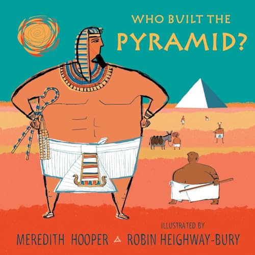 Who Built the Pyramid?