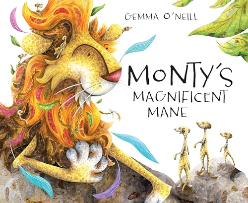 Monty's Magnificent Mane