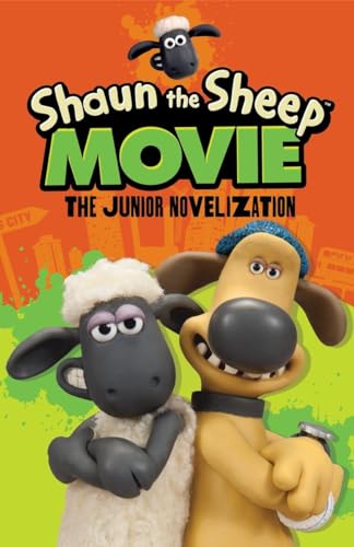 Shaun the Sheep Movie - The Junior Novel