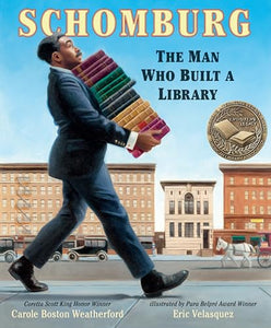 Schomburg: The Man Who Built a Library 