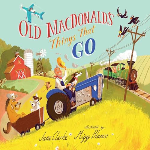Old MacDonald's Things That Go