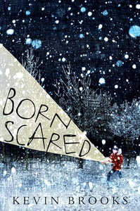 Born Scared 