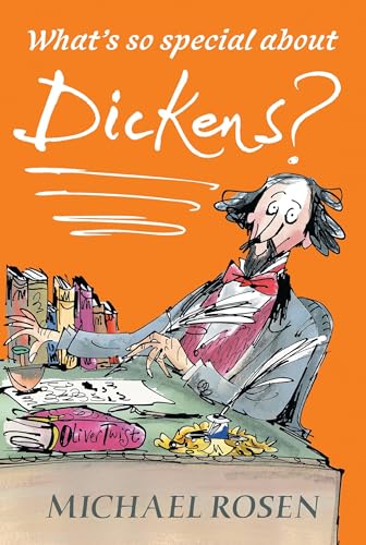 What's So Special About Dickens?