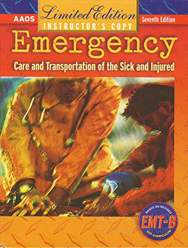 Emergency Care and Transportation of the Sick and Injured