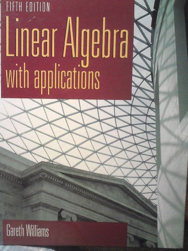 Linear Algebra with Applications