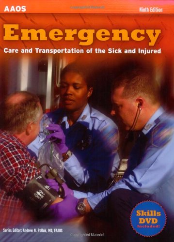 Emergency Care and Transportation of the Sick and Injured