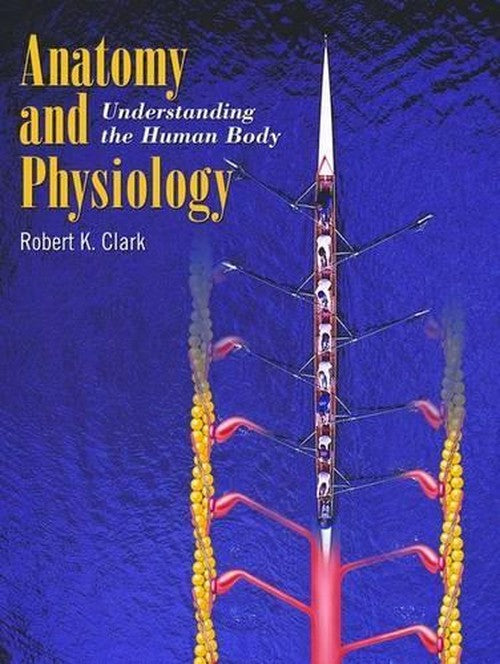 Anatomy and Physiology: Understanding the Human Body