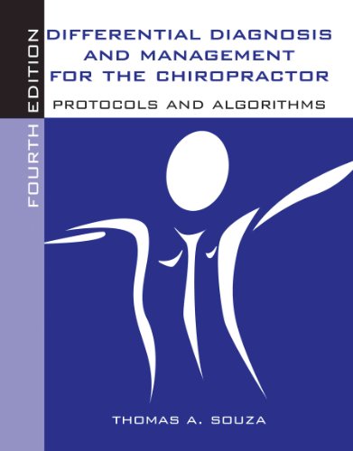 Differential Diagnosis and Management for the Chiropractor: Protocols and Algorithms