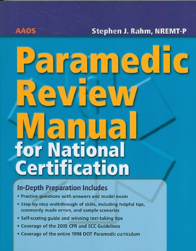 Paramedic Review Manual for National Certification